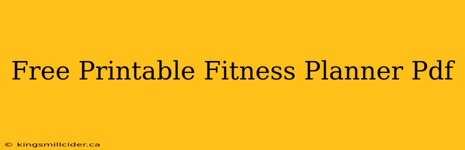 Free Printable Fitness Planner Pdf