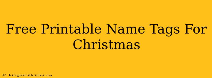 Free Printable Name Tags For Christmas