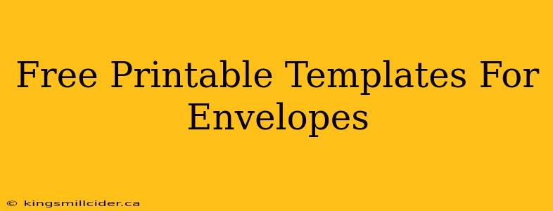 Free Printable Templates For Envelopes