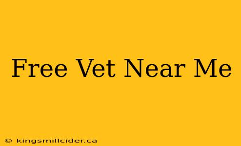 Free Vet Near Me