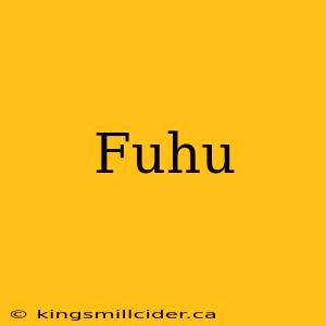 Fuhu