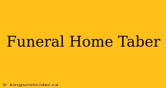 Funeral Home Taber