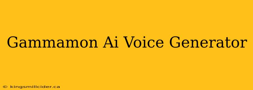 Gammamon Ai Voice Generator