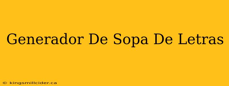 Generador De Sopa De Letras