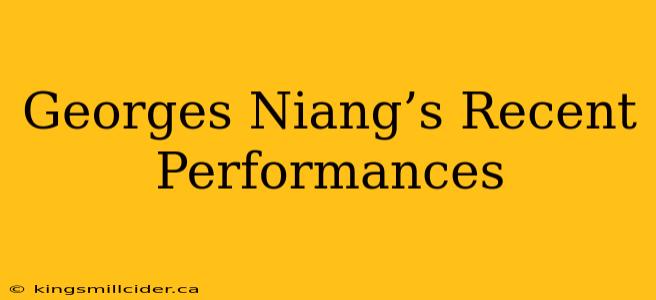 Georges Niang’s Recent Performances