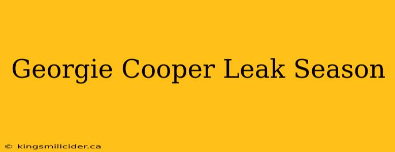 Georgie Cooper Leak Season