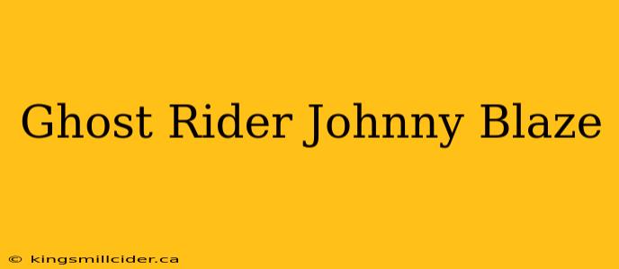 Ghost Rider Johnny Blaze