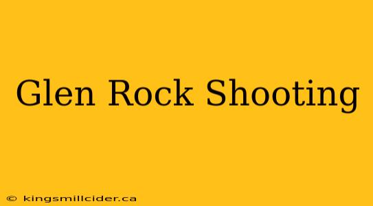 Glen Rock Shooting