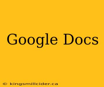 Google Docs