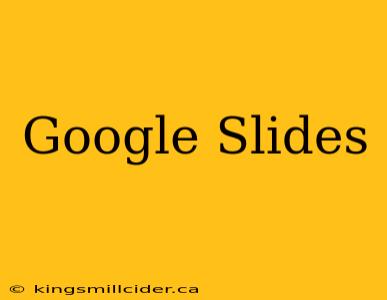 Google Slides