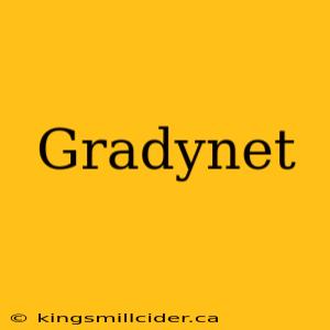 Gradynet