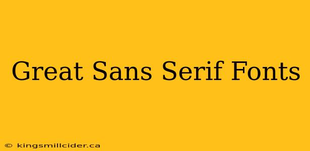 Great Sans Serif Fonts