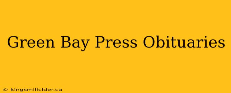 Green Bay Press Obituaries