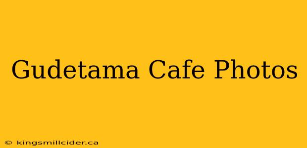 Gudetama Cafe Photos