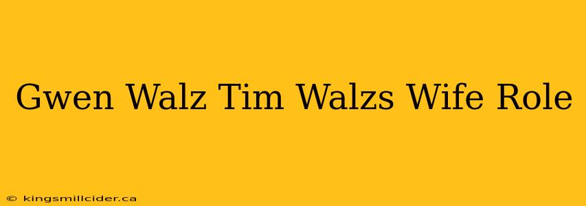 Gwen Walz Tim Walzs Wife Role