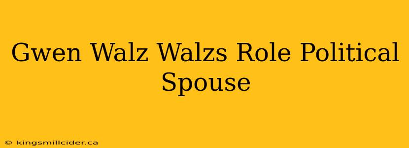 Gwen Walz Walzs Role Political Spouse