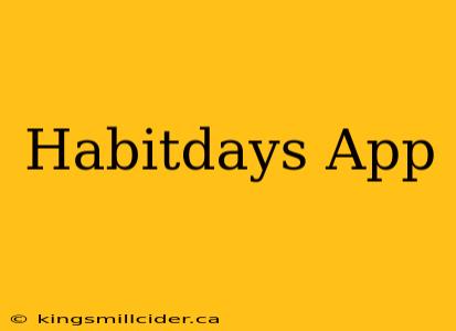 Habitdays App