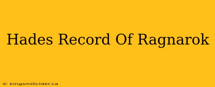 Hades Record Of Ragnarok