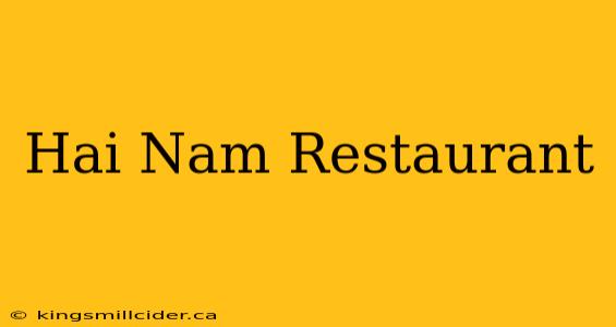 Hai Nam Restaurant