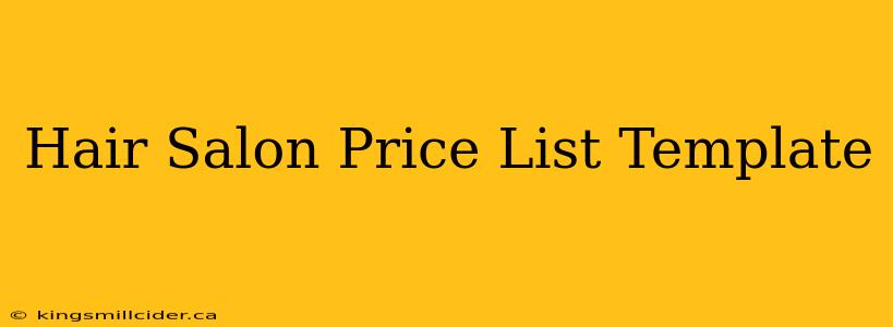 Hair Salon Price List Template