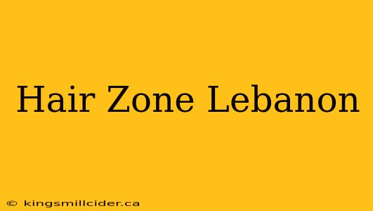 Hair Zone Lebanon