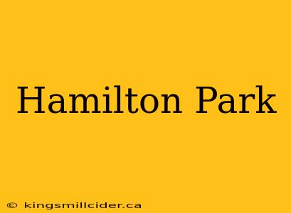 Hamilton Park