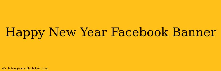 Happy New Year Facebook Banner