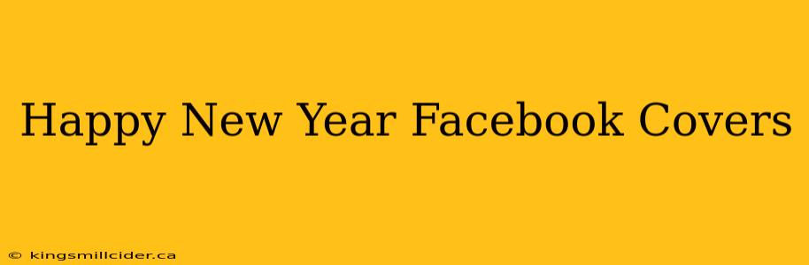 Happy New Year Facebook Covers