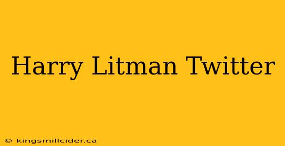 Harry Litman Twitter