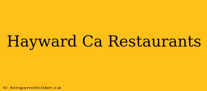 Hayward Ca Restaurants