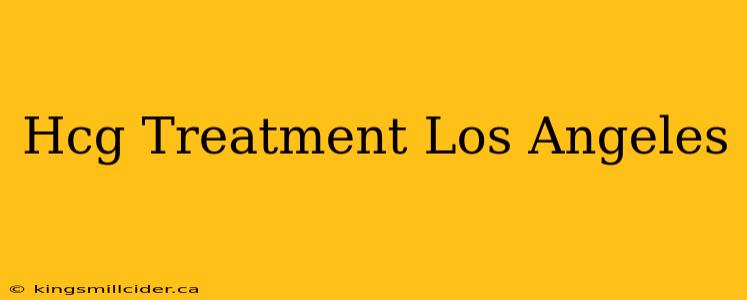 Hcg Treatment Los Angeles