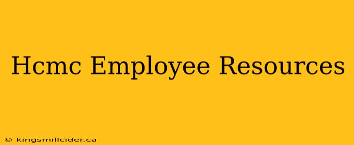 Hcmc Employee Resources