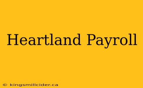 Heartland Payroll