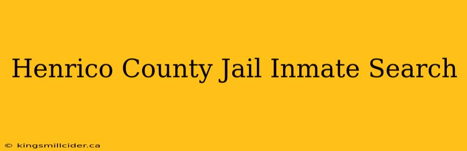 Henrico County Jail Inmate Search