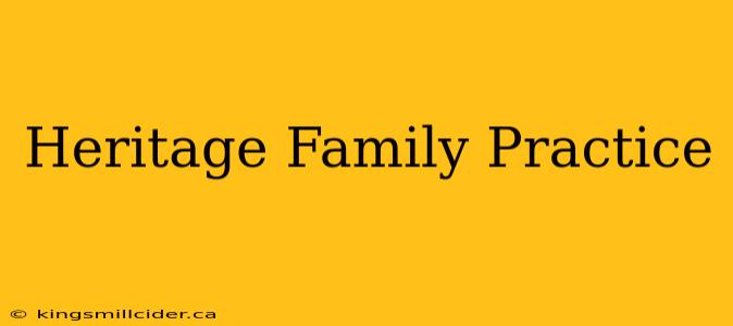 Heritage Family Practice