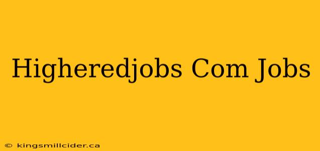 Higheredjobs Com Jobs