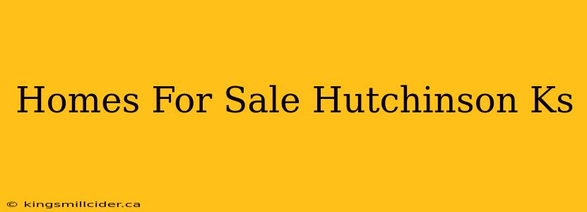 Homes For Sale Hutchinson Ks