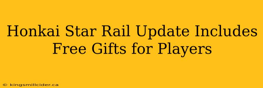 Honkai Star Rail Update Includes Free Gifts for Players