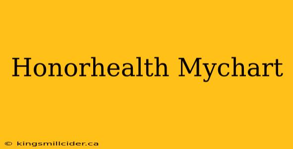 Honorhealth Mychart