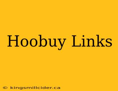 Hoobuy Links