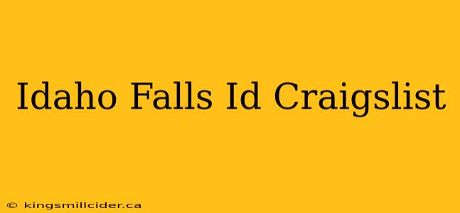 Idaho Falls Id Craigslist