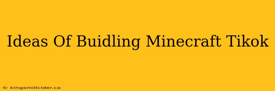 Ideas Of Buidling Minecraft Tikok