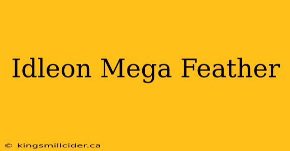 Idleon Mega Feather