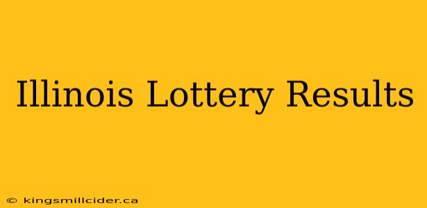 Illinois Lottery Results