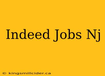 Indeed Jobs Nj