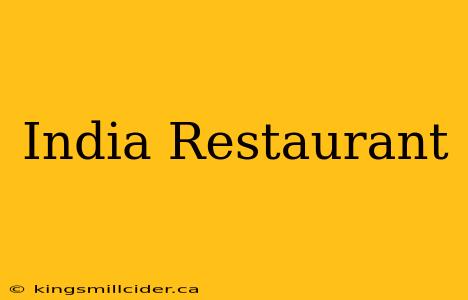 India Restaurant