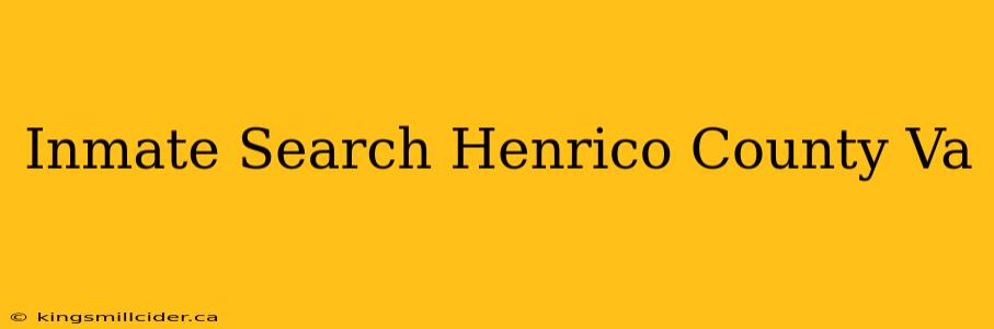 Inmate Search Henrico County Va