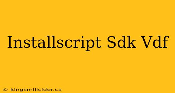 Installscript Sdk Vdf