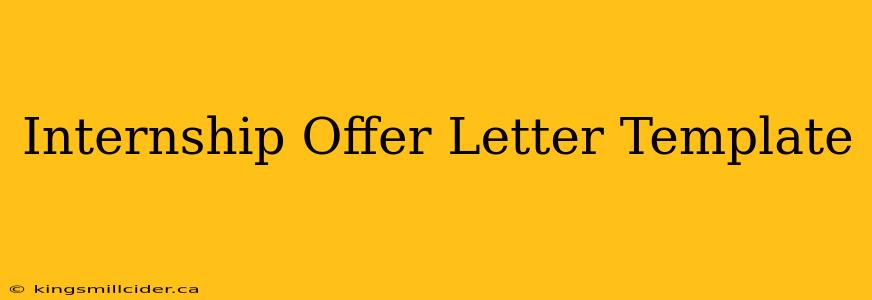 Internship Offer Letter Template