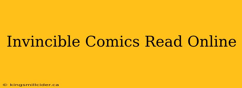 Invincible Comics Read Online